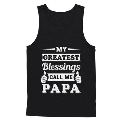 My Greatest Blessings Call Me Papa-T-Shirt & Hoodie-Unisex Tank-Black