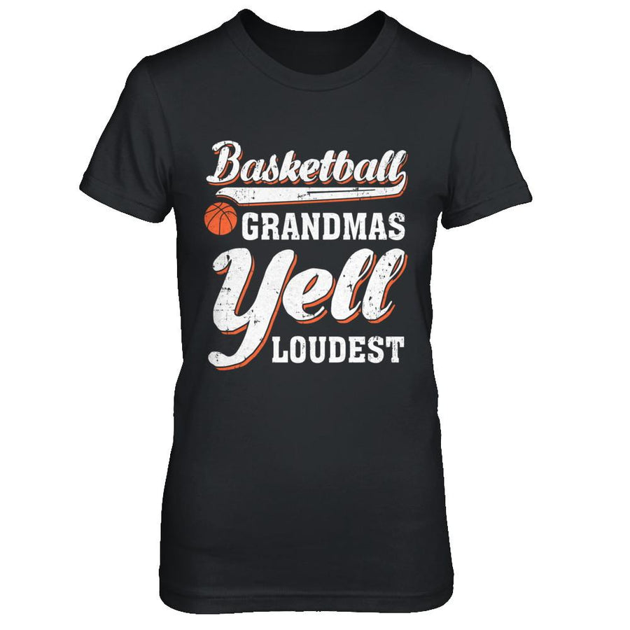 Basketball Grandmas Yell Loudest-T-Shirt & Hoodie-Women's T-Shirt-Black
