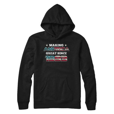 Making America Great Since 1993 28th Birthday-T-Shirt & Hoodie-Pullover Hoodie-Black
