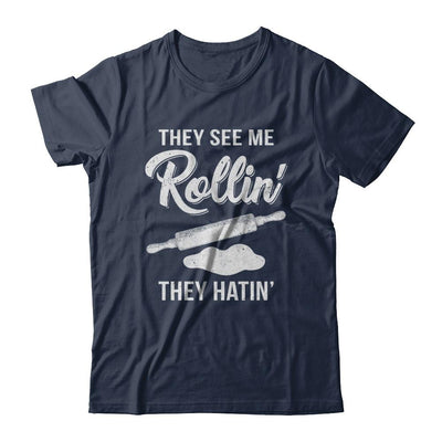 Funny They See Me Rolling They Hating Cook Rolling Pin-T-Shirt & Hoodie-Classic T-Shirt-Navy