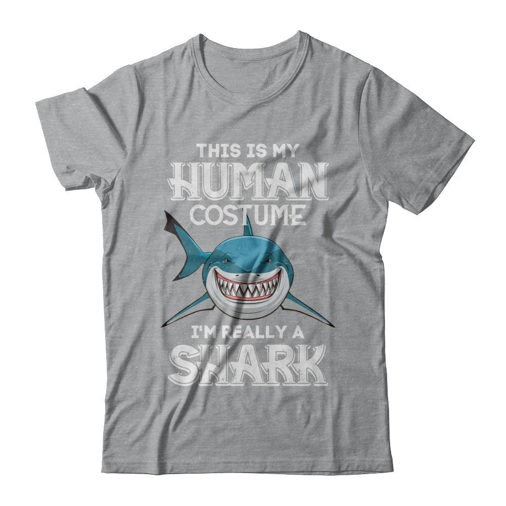 This Is My Human Costume I'm Really A Shark Halloween-T-Shirt & Hoodie-Classic T-Shirt-Sport Grey