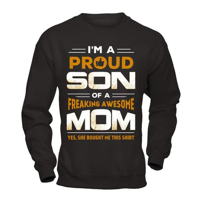 I'm A Proud Son Of A Freaking Awesome Mom-T-Shirt & Hoodie-Crewneck Sweatshirt-Black