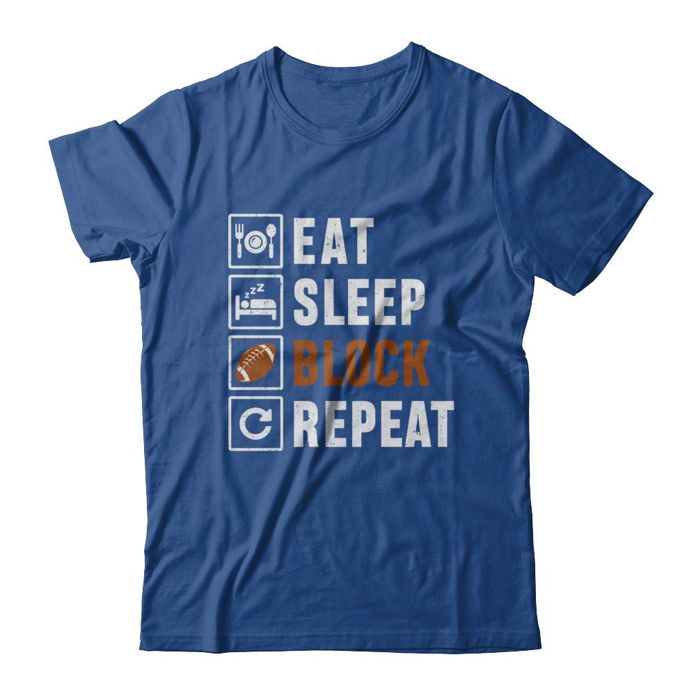 Funny Eat Sleep Block Repeat Football Gifts-T-Shirt & Hoodie-Classic T-Shirt-Royal