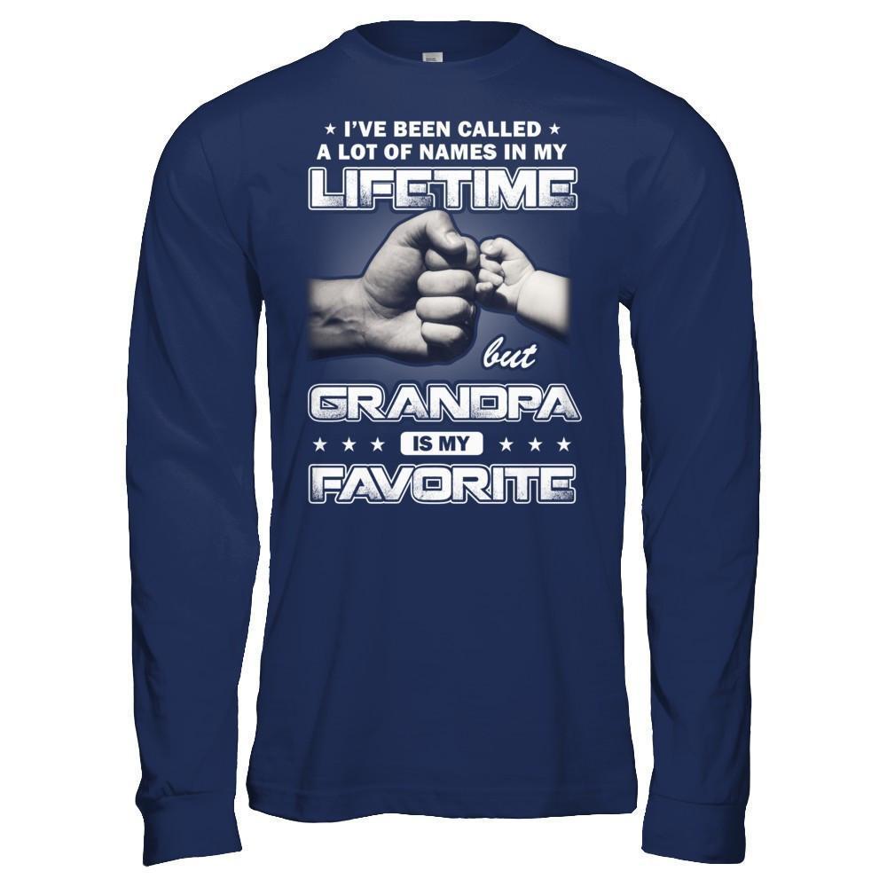 I've Been Called A Lot Of Names But Grandpa Is My Favorite-T-Shirt & Hoodie-Long Sleeve T-Shirt-Navy