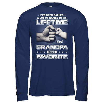 I've Been Called A Lot Of Names But Grandpa Is My Favorite-T-Shirt & Hoodie-Long Sleeve T-Shirt-Navy