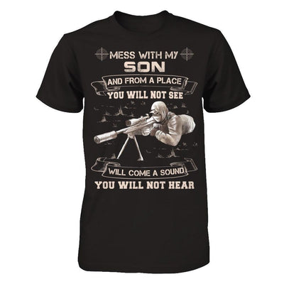 Mess With My Son And From A Place You Will Not See-T-Shirt & Hoodie-Classic T-Shirt-Black