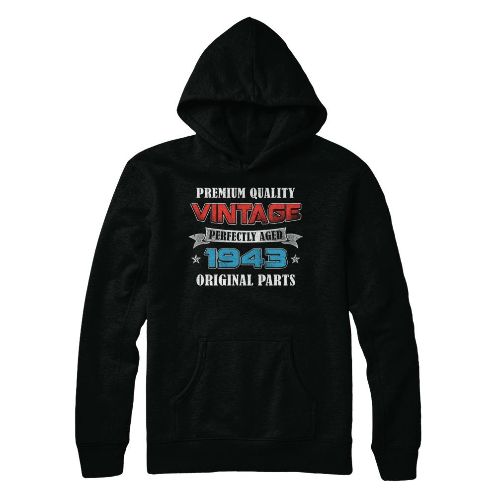 Vintage Premium Prefectly Aged 1943 78th Birthday Gift-T-Shirt & Hoodie-Pullover Hoodie-Black