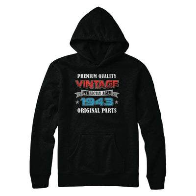 Vintage Premium Prefectly Aged 1943 78th Birthday Gift-T-Shirt & Hoodie-Pullover Hoodie-Black