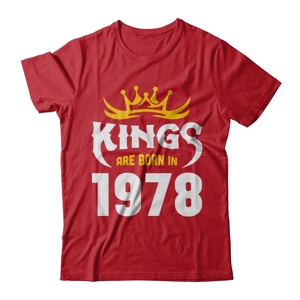 Kings Are Born In 1978 Birthday Gift-T-Shirt & Hoodie-Classic T-Shirt-Red