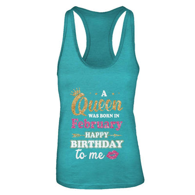 A Queen Was Born In February Happy Birthday Gift-T-Shirt & Tank Top-Women's Ideal Racerback Tank-Tahiti Blue