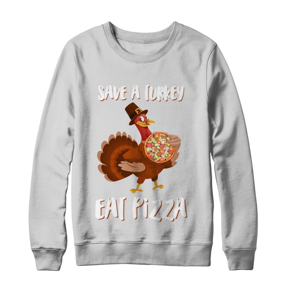 Adult Vegan Save A Turkey Eat Pizza Thanksgiving-T-Shirt & Sweatshirt-Crewneck Sweatshirt-White
