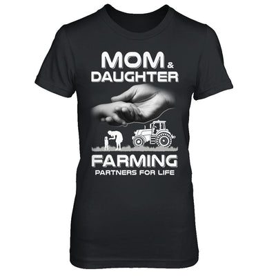 Farmer Mom And Daughter Farming Partners For Life Mothers Day-T-Shirt & Hoodie-Women's T-Shirt-Black