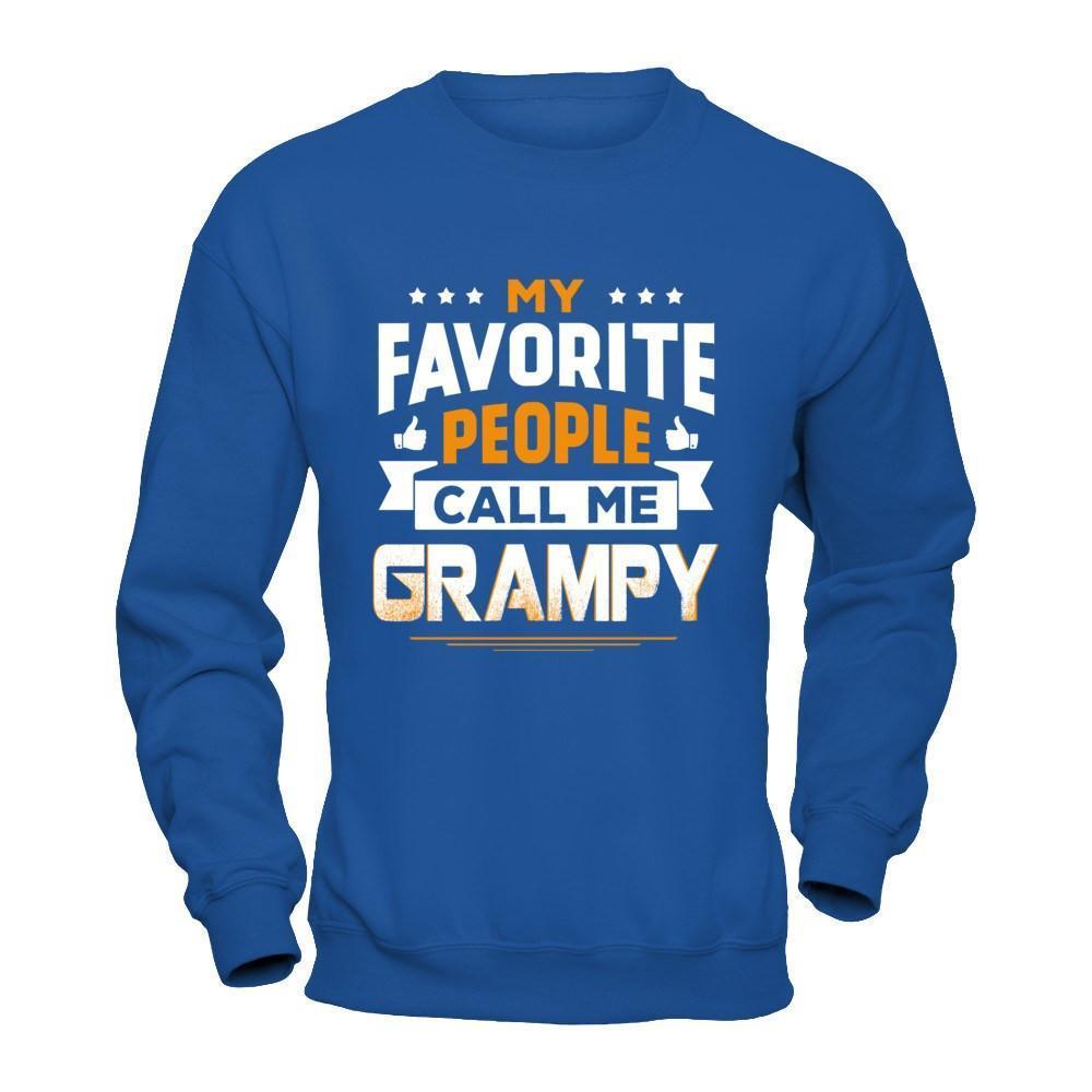 My Favorite People Call Me Grampy-T-Shirt & Hoodie-Crewneck Sweatshirt-Royal