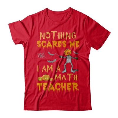 Halloween Nothing Scares Me I'm A Math Teacher-T-Shirt & Hoodie-Premium T-Shirt-Red