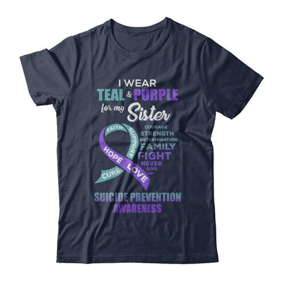 Suicide Prevention I Wear Teal Purple For My Sister-T-Shirt & Hoodie-Classic T-Shirt-Navy