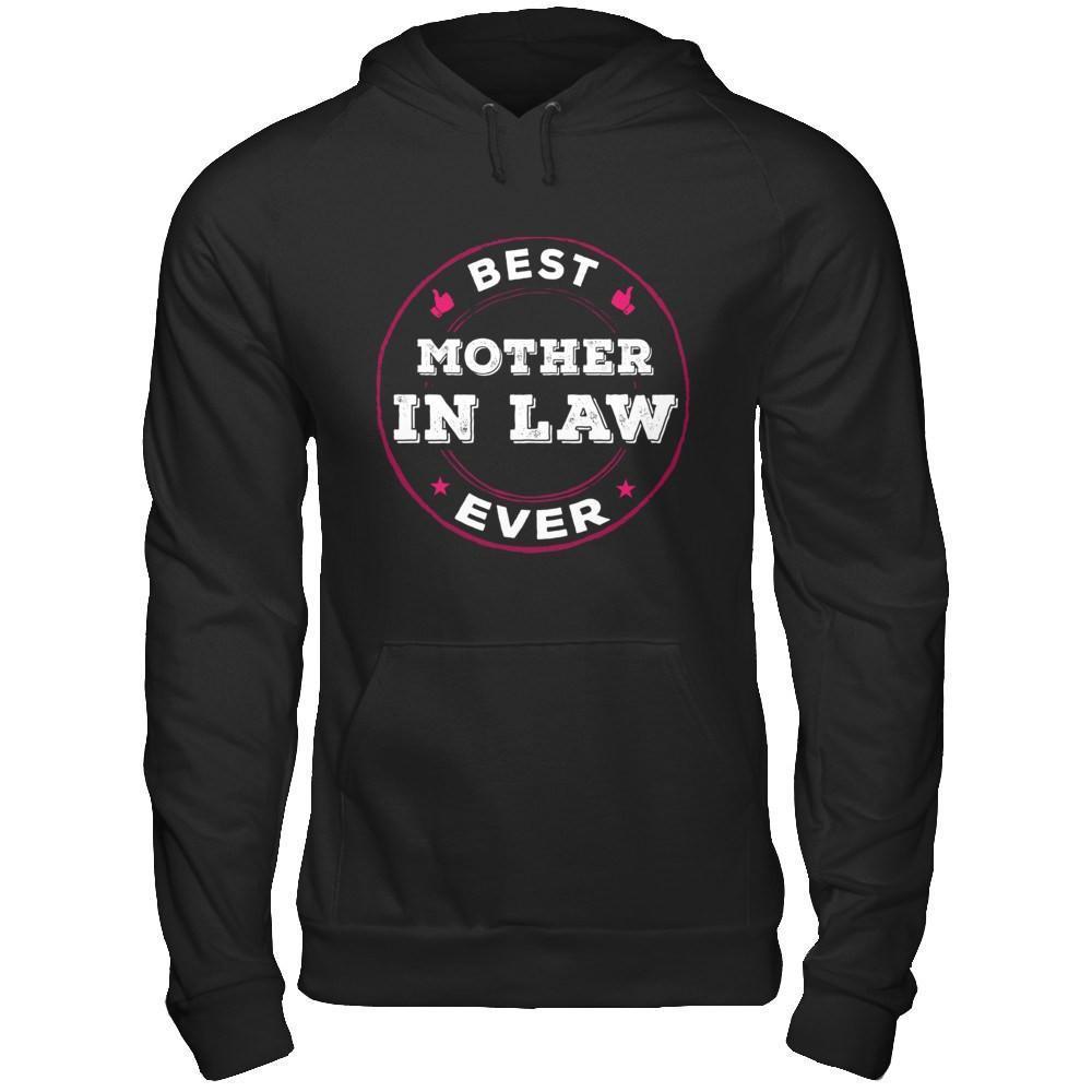 Best Mother In Law Ever-T-Shirt & Hoodie-Pullover Hoodie-Black