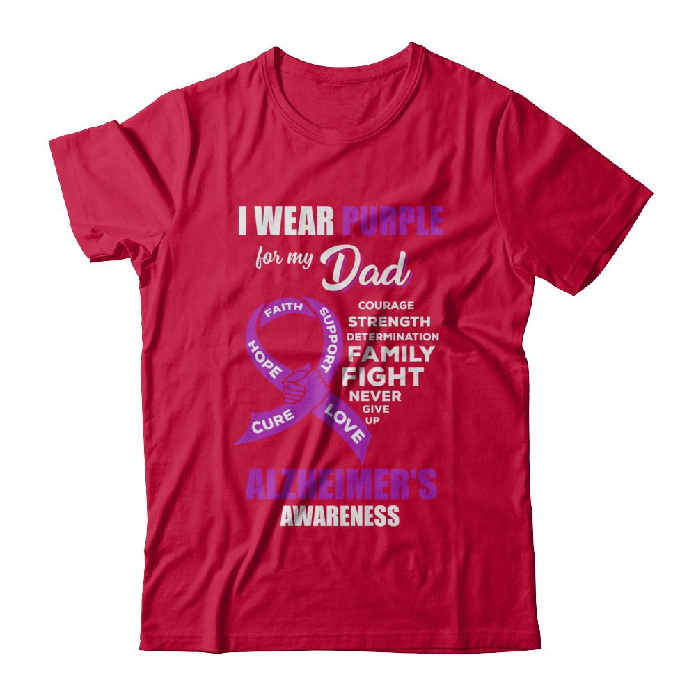 Alzheimer's Awareness I Wear Purple For My Dad Son Daughter-T-Shirt & Hoodie-Classic T-Shirt-Red