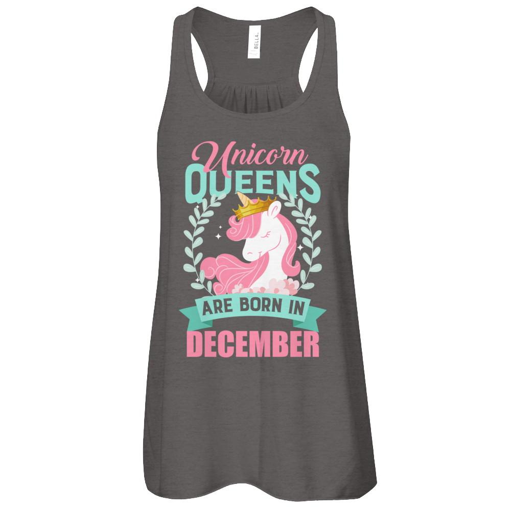 Unicorn Queens Are Born In December Birthday Gift-T-Shirt & Tank Top-
