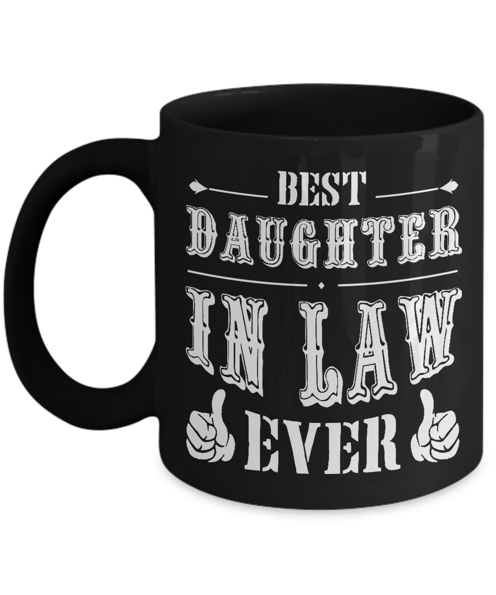 Best Daughter In Law Ever Mug-Coffee Mug-11oz Mug-Black