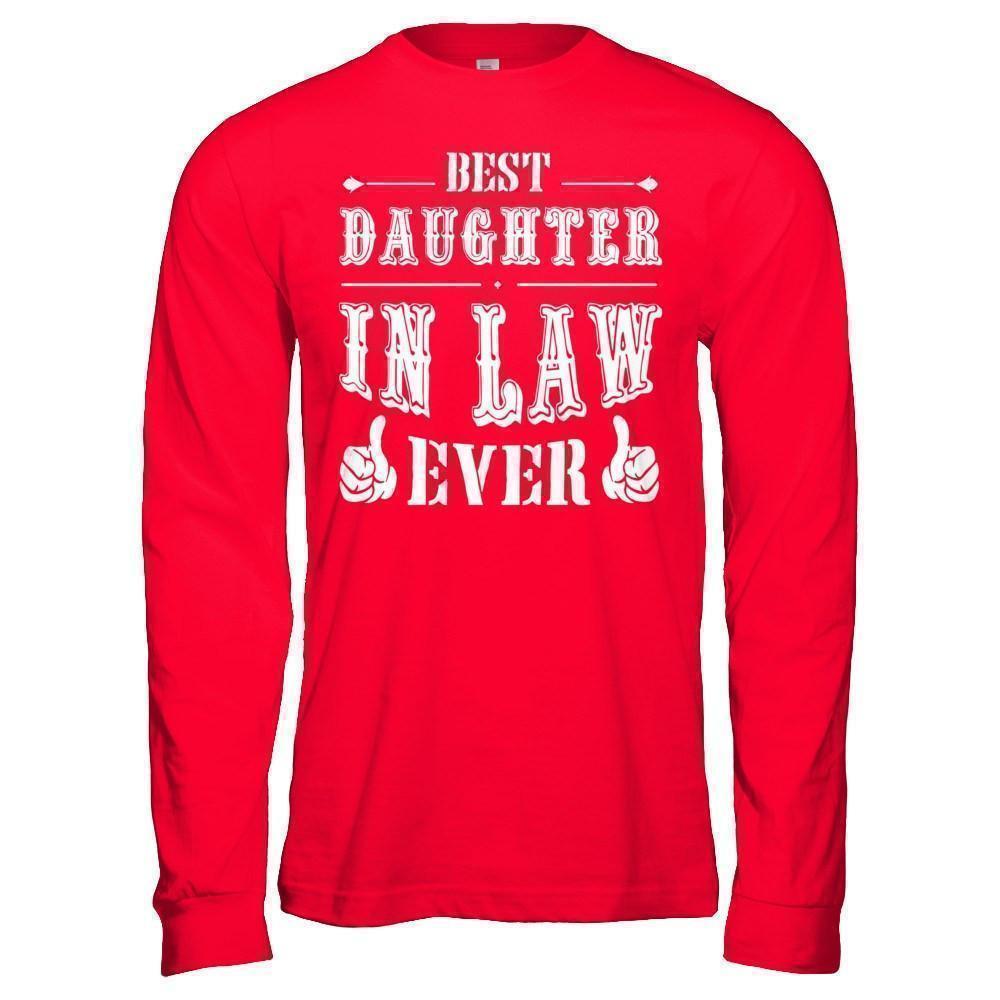Best Daughter In Law Ever-T-Shirt & Hoodie-Long Sleeve T-Shirt-Red
