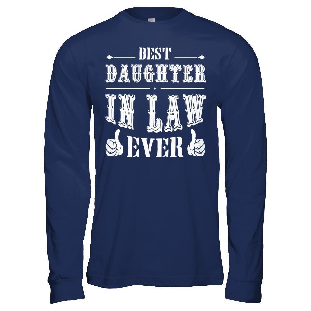 Best Daughter In Law Ever-T-Shirt & Hoodie-Long Sleeve T-Shirt-Navy
