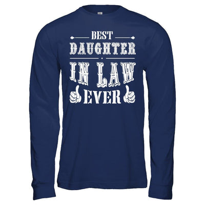 Best Daughter In Law Ever-T-Shirt & Hoodie-Long Sleeve T-Shirt-Navy