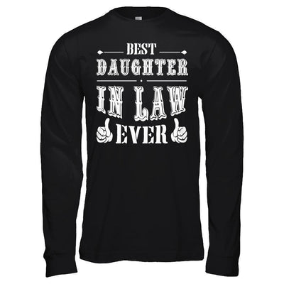 Best Daughter In Law Ever-T-Shirt & Hoodie-Long Sleeve T-Shirt-Black