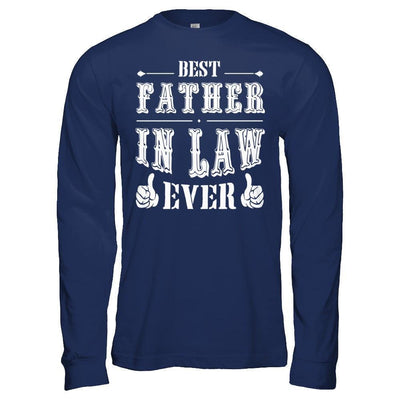 Best Father In Law Ever-T-Shirt & Hoodie-Long Sleeve T-Shirt-Navy