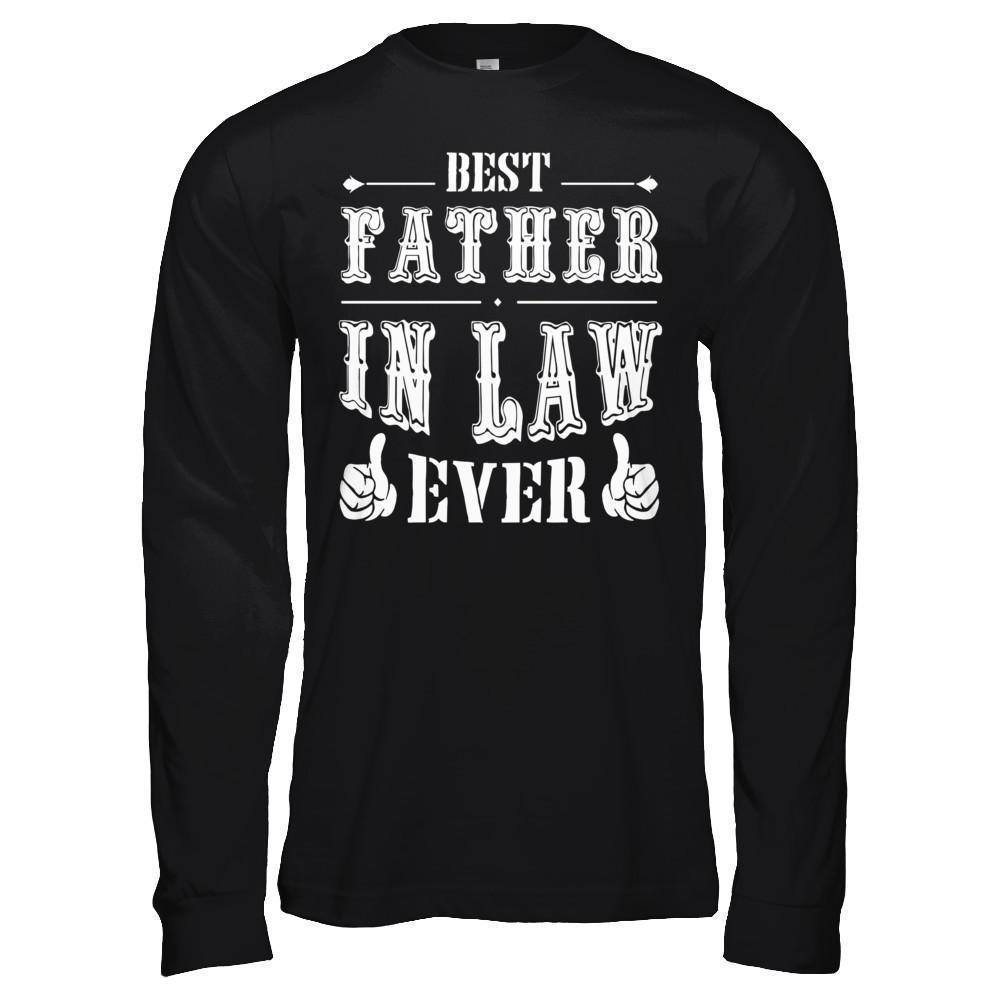 Best Father In Law Ever-T-Shirt & Hoodie-Long Sleeve T-Shirt-Black