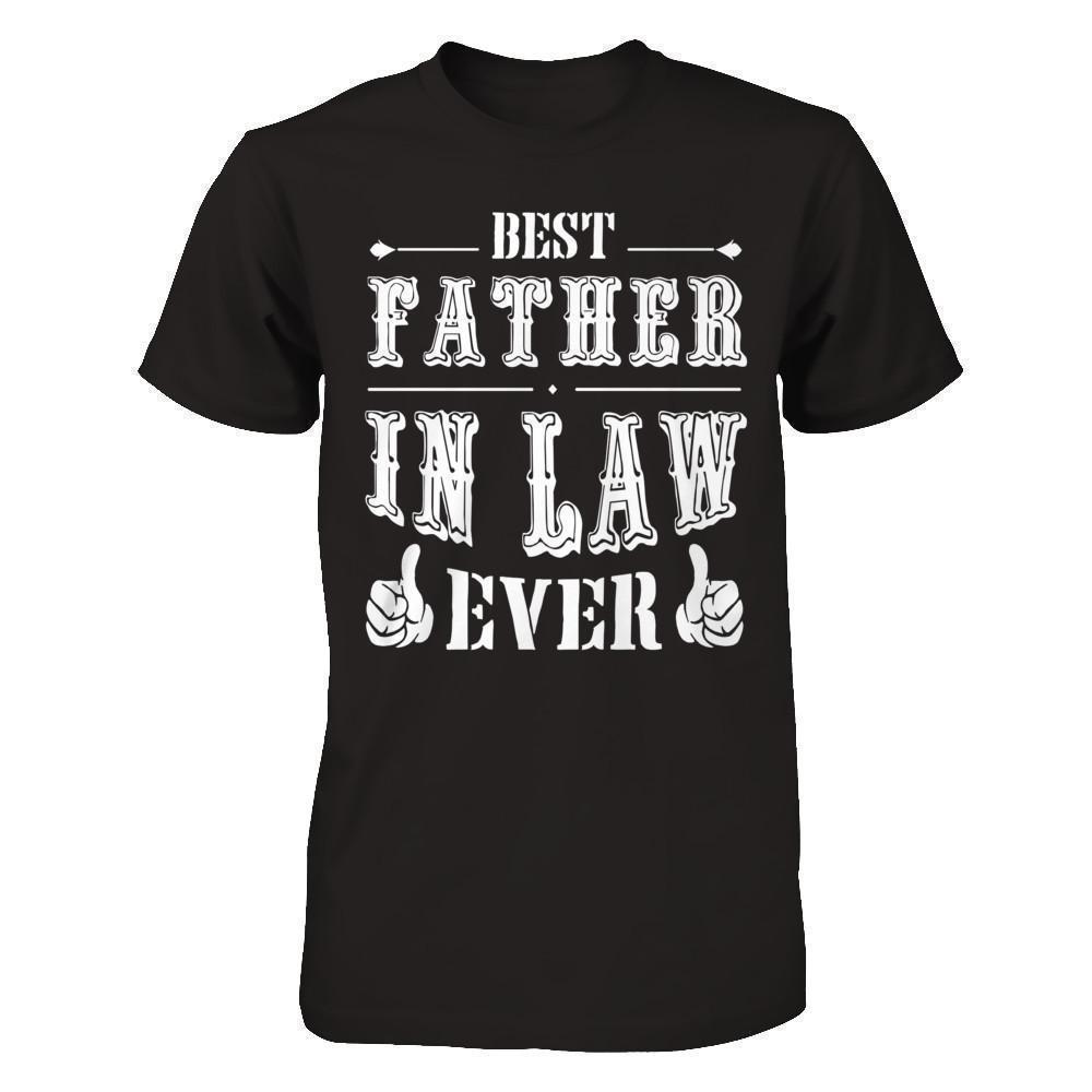 Best Father In Law Ever-T-Shirt & Hoodie-Classic T-Shirt-Black