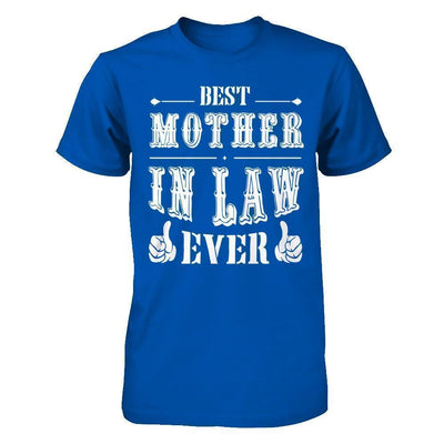 Best Mother In Law Ever-T-Shirt & Hoodie-Premium T-Shirt-Royal