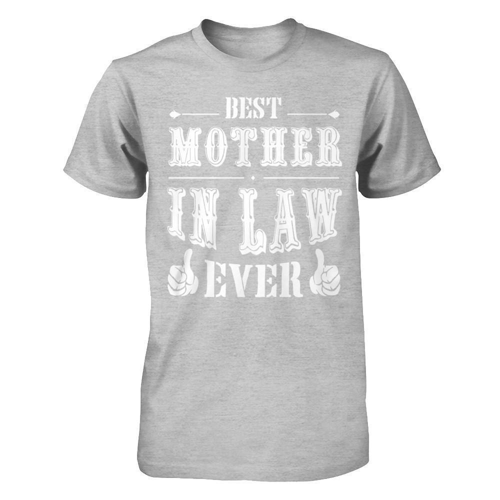 Best Mother In Law Ever-T-Shirt & Hoodie-Premium T-Shirt-Heather Gray