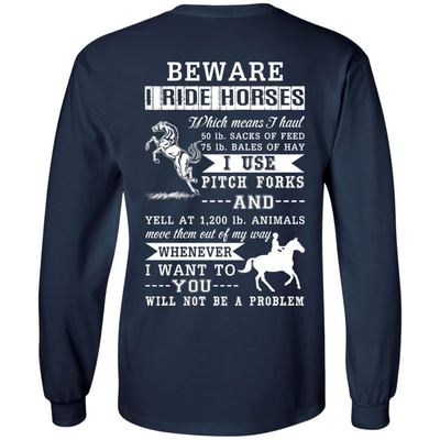 BEWARE I RIDE HORSES-T-Shirt & Hoodie-Long Sleeve T-Shirt-Navy