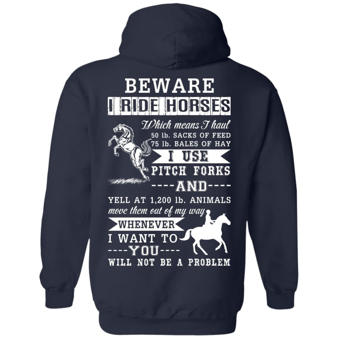 BEWARE I RIDE HORSES-T-Shirt & Hoodie-Pullover Hoodie-Navy