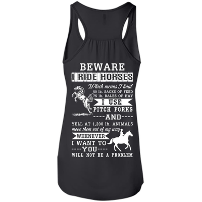 BEWARE I RIDE HORSES-T-Shirt & Hoodie-Women's Flowy Racerback Tank-Black