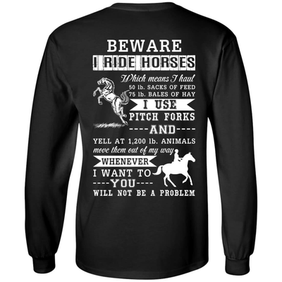 BEWARE I RIDE HORSES-T-Shirt & Hoodie-Long Sleeve T-Shirt-Black