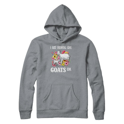 I Just Freaking Love Goats-T-Shirt & Tank Top-Pullover Hoodie-Light Steel