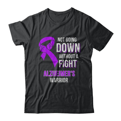 Not Going Down Without A Fight Alzheimer's Warrior-T-Shirt & Hoodie-Classic T-Shirt-Black