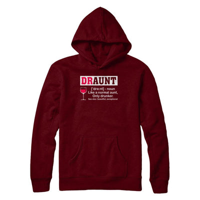 Funny Drunk Aunt Definition Drink Wine Lover-T-Shirt & Hoodie-Pullover Hoodie-Maroon