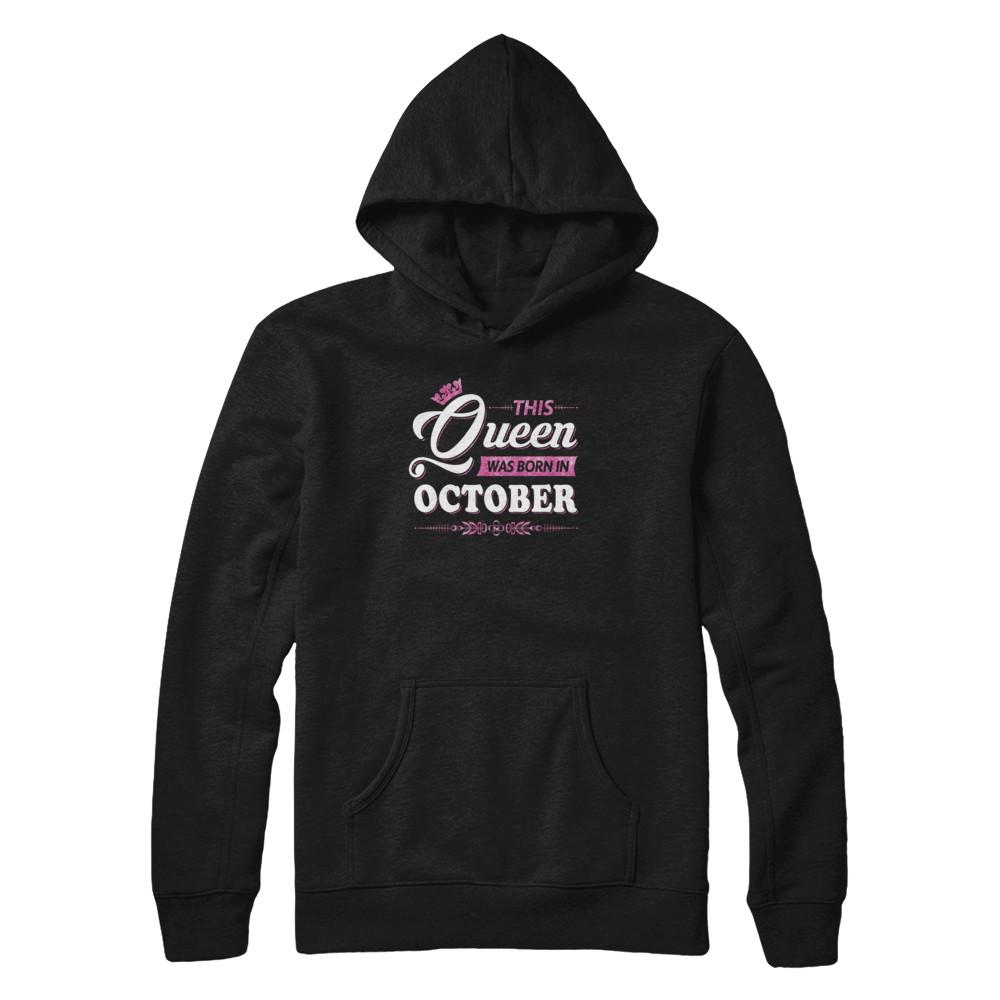 This Queen Was Born In October-T-Shirt & Tank Top-Pullover Hoodie-Black