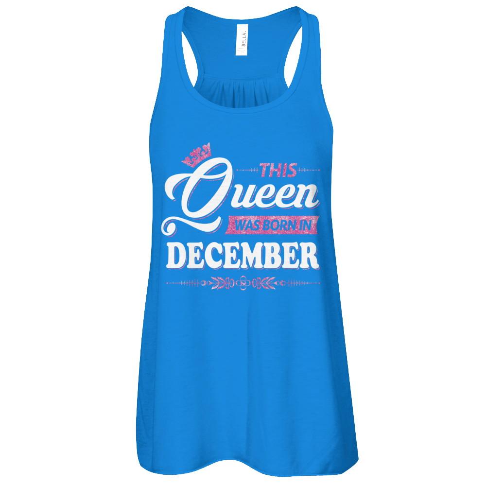 This Queen Was Born In December-T-Shirt & Tank Top-Women's Flowy Racerback Tank-True Royal