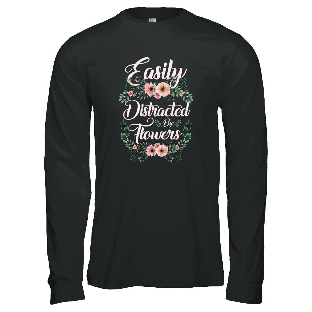 Easily Distracted By Flowers-T-Shirt & Tank Top-Long Sleeve T-Shirt-Black