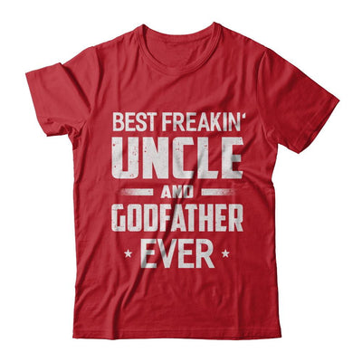 Best Freakin Uncle And Godfather Ever-T-Shirt & Hoodie-Classic T-Shirt-Red