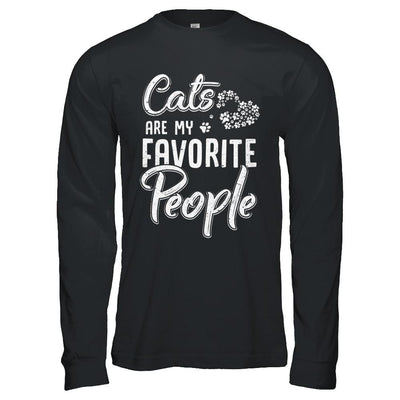 Cats Are My Favorite People Cat Lovers-T-Shirt & Hoodie-Long Sleeve T-Shirt-Black