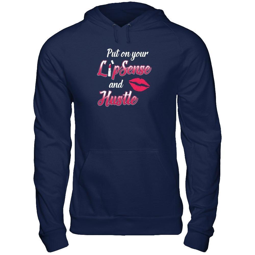 Put On Your Lipsense And Hustle-T-Shirt & Tank Top-Pullover Hoodie-Navy