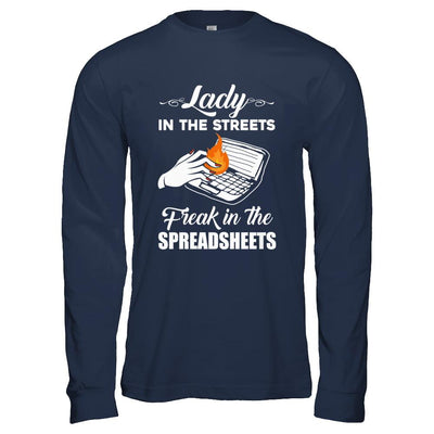 Lady In The Streets Freak In The Spreadsheets-T-Shirt & Hoodie-Long Sleeve T-Shirt-Navy