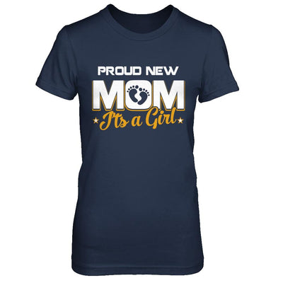 Proud New Mom It's A Girl New Baby-T-Shirt & Hoodie-Women's T-Shirt-Navy