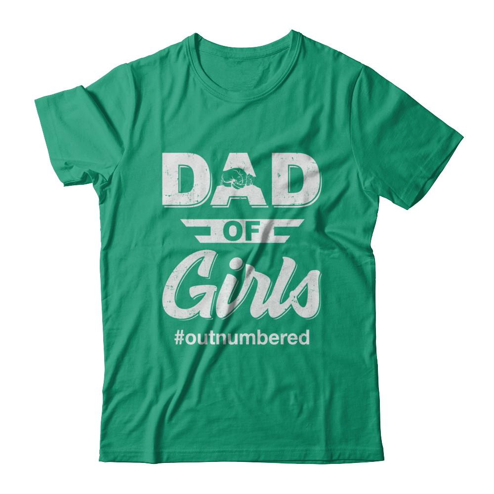 Dad Of Girls Outnumbered Fathers Day Gifts-T-Shirt & Hoodie-Classic T-Shirt-Kelly Green