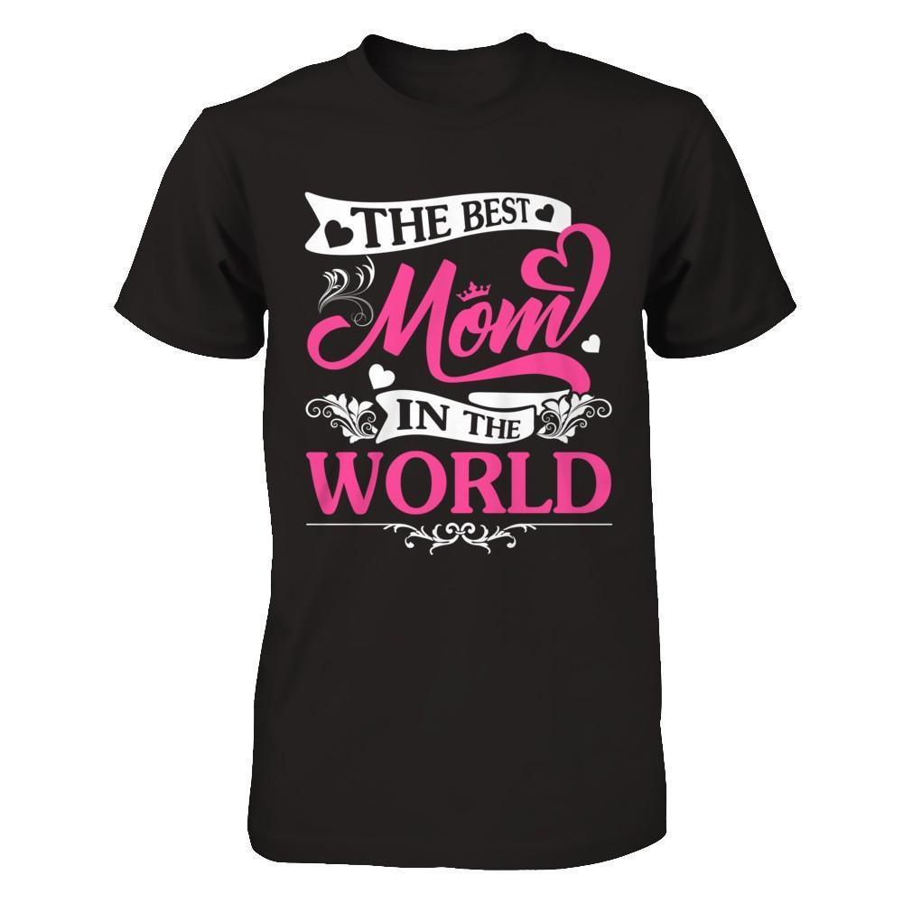 The Best Mom In The World
