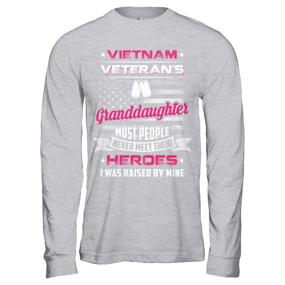 Vietnam Veteran's Granddaughter I Was Raised By Mine-T-Shirt & Hoodie-Long Sleeve T-Shirt-Sport Grey